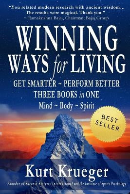 Winning Ways for Living: Get Smarter Perform Better by Miles, Rodney