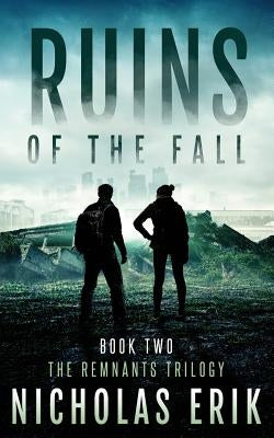 Ruins of the Fall by Erik, Nicholas