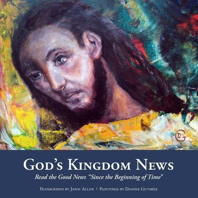 God's Kingdom News by Guthrie, Dianne Allen