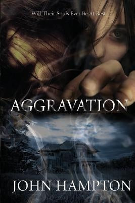 Aggravation by Simmons, D. N.