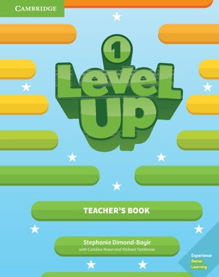 Level Up Level 1 Teacher's Book by Dimond-Bayir, Stephanie