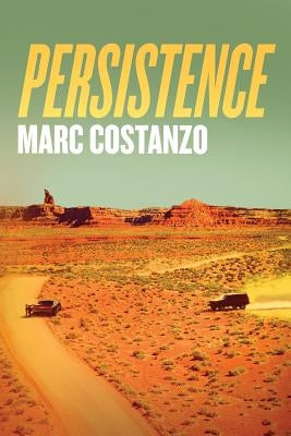 Persistence by Costanzo, Marc