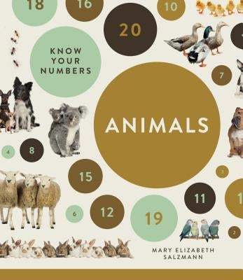 Know Your Numbers: Animals by Salzmann, Mary Elizabeth