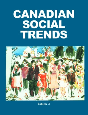 Canadian Social Trends by McKie, Craig