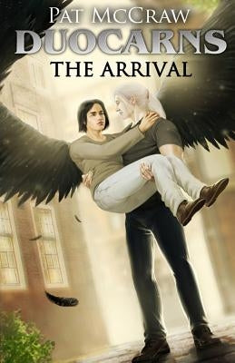Duocarns - The Arrival by Nagy, Norbert