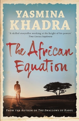 The African Equation by Khadra, Yasmina