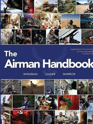 The Airmen Handbook (Air Force Handbook 1) by Air Force, United States