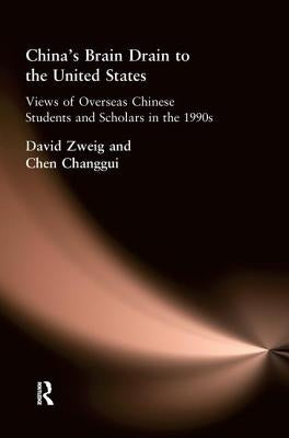 China's Brain Drain to the United States by Zweig, David