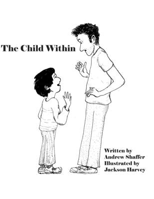 The Child Within by Harvey, Jackson
