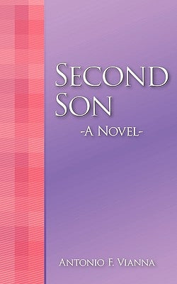 Second Son by Vianna, Antonio F.