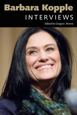 Barbara Kopple: Interviews by Kopple, Barbara