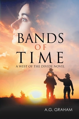 Bands of Time by Graham, Alex