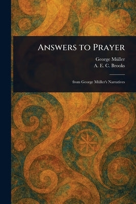 Answers to Prayer by Müller, George