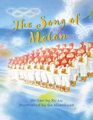 The Song of Malan by Ge, Huanhuan