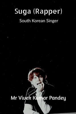 Suga (Rapper) by Pandey, Vivek