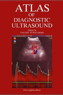 Atlas of Diagnostic Ultrasound by Krasteva, Rumyana