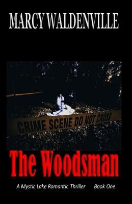 The Woodsman by Waldenville, Marcy