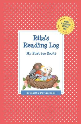 Rita's Reading Log: My First 200 Books (GATST) by Zschock, Martha Day