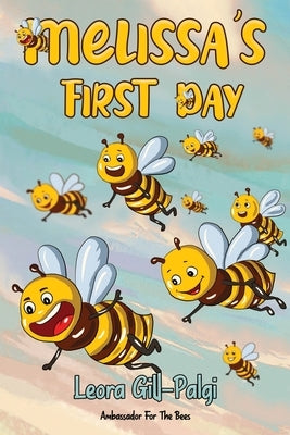 Melissa's First Day by Gill-Palgi, Leora
