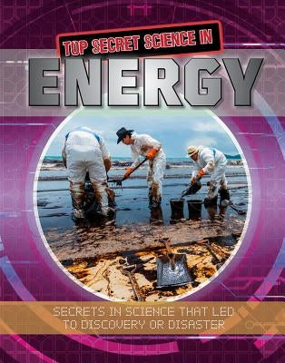 Top Secret Science in Energy by Kopp, Megan