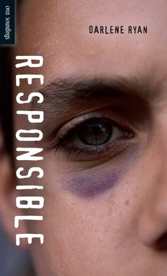 Responsible by Ryan, Darlene
