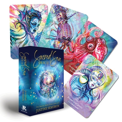 Sacred Sea Oracle: Divine Into the Depth of Your Cosmic Soul by Serebrin, Justine