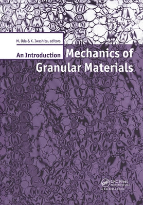Mechanics of Granular Materials: An Introduction by Iwashita, K.
