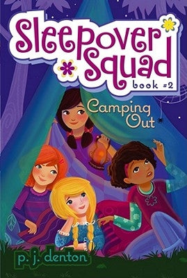 Camping Out, 2 by Denton, P. J.