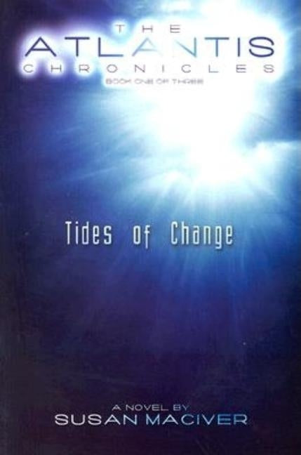 Tides of Change by Marrone, Dan