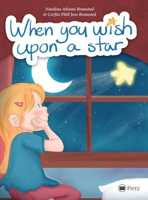 When you wish upon a star by Bramsted, Natalina Atlanta