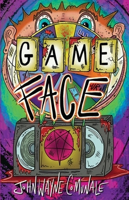 Game Face by Comunale, John Wayne