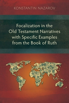 Focalization in the Book of Ruth by Nazarov, Konstantin