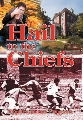Hail to the Chiefs by Poppoon, Stephen James