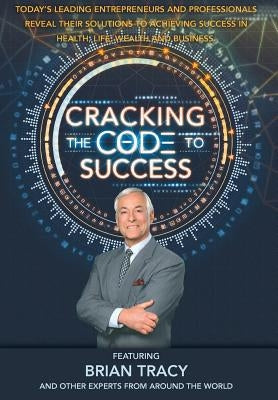 Cracking The Code To Success by Nanton, Nick