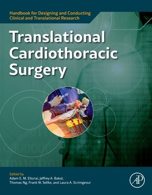 Translational Cardiothoracic Surgery by Eltorai, Adam E. M.