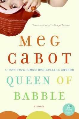 Queen of Babble by Cabot, Meg