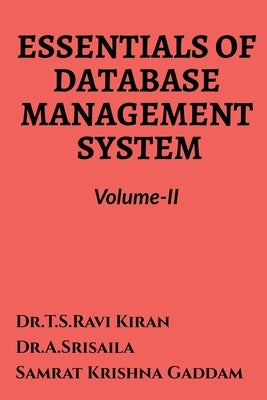 Essentials of Database Management System Volume-II by T.