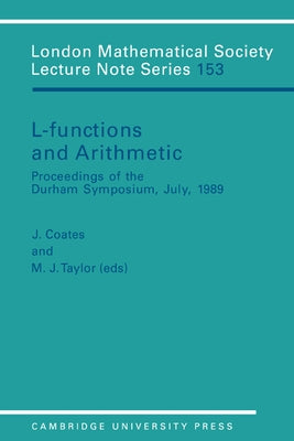 L-Functions and Arithmetic by Coates, J.