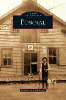 Pownal by Pownal Historical Society