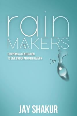 Rainmakers by Shakur, Jay
