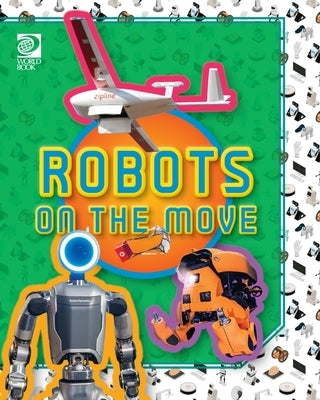Robots on the Move by Adams, William D.