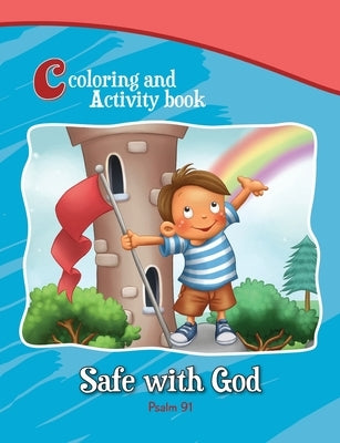 Psalm 91 Coloring and Activity Book: Safe with God by De Bezenac, Agnes