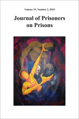Journal of Prisoners on Prisons V19 #2 by Gervais, Christine