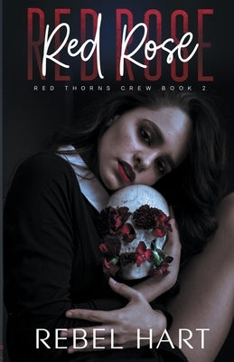 Red Rose by Hart, Rebel