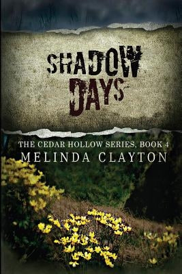 Shadow Days by Clayton, Melinda