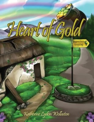 Heart of Gold by Wollaston, Katherine Lydon