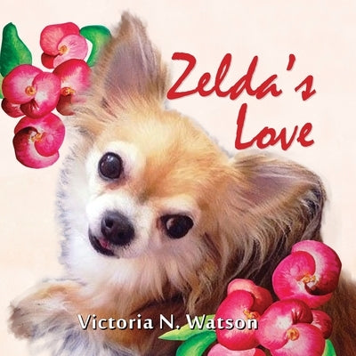 Zelda's Love by Watson, Victoria N.