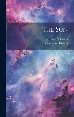 The Sun by Phipson, Thomas Lamb
