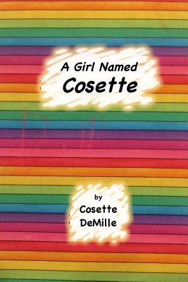 A Girl Named Cosette by DeMille, Cosette