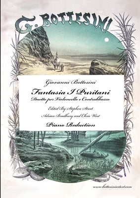 Fantasia I Puritani Duetto For Double Bass and Cello - Piano Reduction by Bottesini, Giovanni